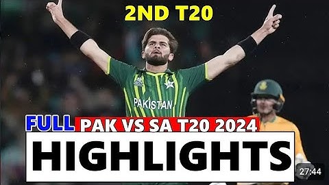Pakistan vs South Africa| 2nd T20 Full Highlights 2024 |Pakistan vs South Africa