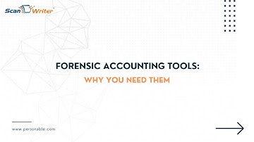 Forensic Accounting Tools: Why You Need Them