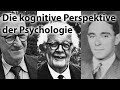 Die kognitive perspektive der psychologie