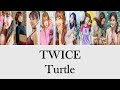 中韓歌詞字幕 TWICE Turtle Lyrics mp3