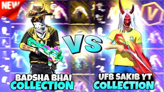 BADSHA BHAI VS UFB SAKIB YT কে জিতবে কালেকশন VS এ 😱 শেষে কার আইডি কে নিল 😫