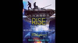 RISE(STOP THE WAR RUSSIA AND UKRAINE)