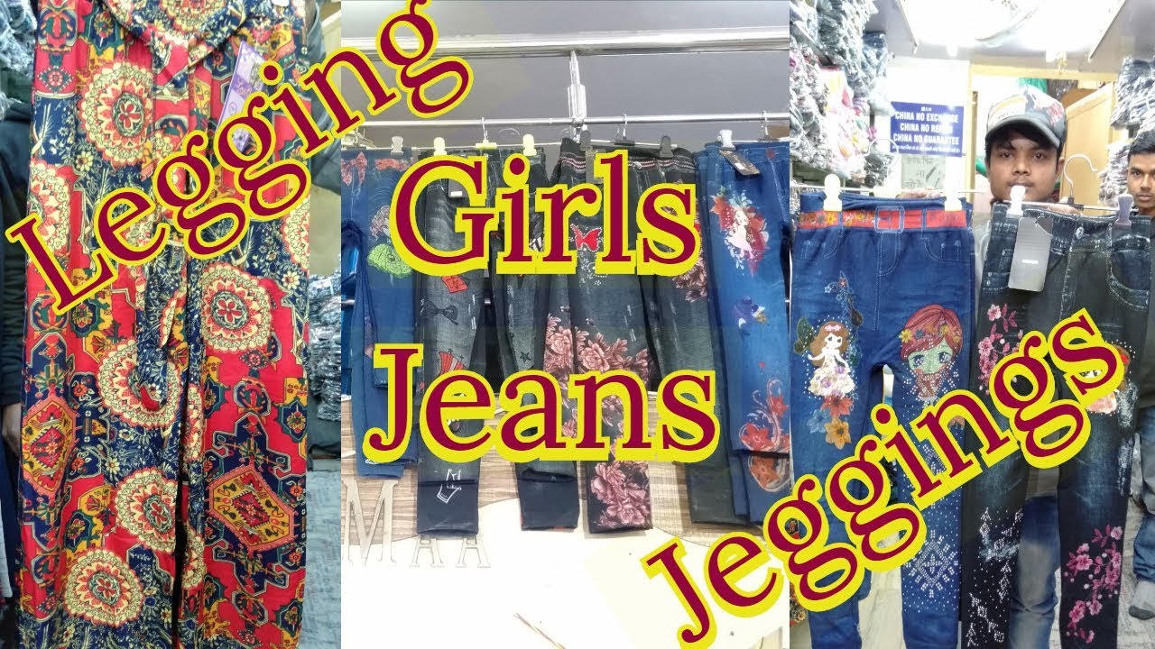 buy jeggings online cheap Low Price Girls Jeans | Legging | Jegging | Wholesale Market Delhi Gandhinagar
