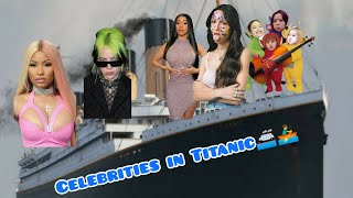 celebrities in titanic. nicki taylor blackpink bille olivia cardi Britney travelling in titanic.