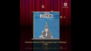Eramono Soekaryo X The Cardings Angel / Telephone (Digitally Remastered Audio / 1987)