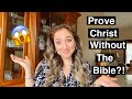 Prove Jesus Without The Bible?! | Be Well With Dr. Donna
