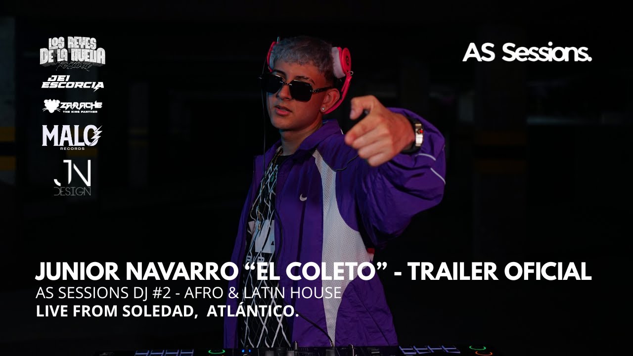 TRAILER OFICIAL | JUNIOR NAVARRO - AS SESSIONS DJ #2  | AFRO-LATIN HOUSE DJ MIX