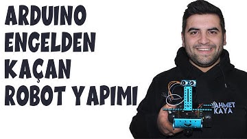 Arduino Engelden Kaçan Robot Yapımı