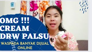 DRW SKINCARE PALSU | HATI-HATI BELI CREAM ABAL-ABAL