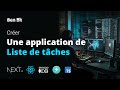 Construire une application fullstack de todolist  react next js typescript mongodb chakraui