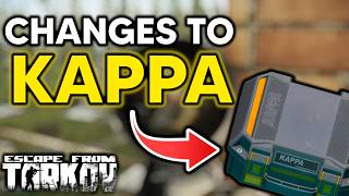 HUGE Kappa Changes Coming to TARKOV