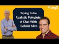 Trying to be Realistic Polyglots: A Chat With Gabriel Silva