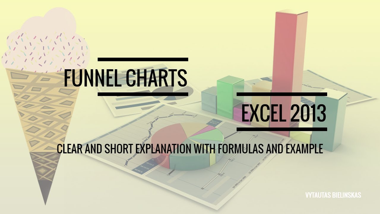 Funnel Chart Excel 2013