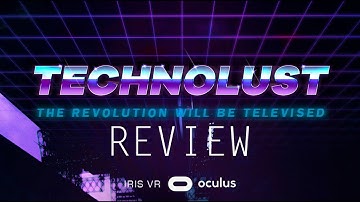 Technolust  Review Discussion