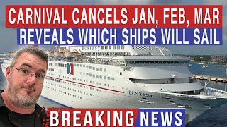 ALL CARNIVAL US CRUISES CANCELLED FOR JANUARY | BREAKING CRUISE NEWS