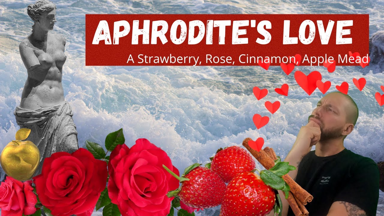 Aphrodite'S Love: A Strawberry, Rose, Cinnamon, And Apple Mead