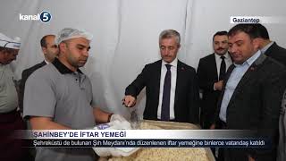 Şahinbeyde İftar Yemeği