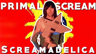 How Primal Scream&#39;s Screamadelica Reinvented Psychedelic Rock