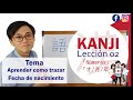 Clase de Kanji Lección 2 : Los números en kanji