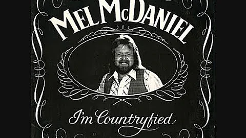 Mel McDaniel / Goodbye Marie