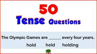 Tenses Quiz / 50 Questions / Choose the Correct Verb Forms