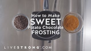 How to Make Sweet Potato Chocolate Frosting