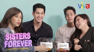 Truth or Dare with the Cast of Sisters Forever (2gether Poorever)