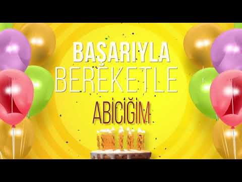 İyi ki doğdun ABİCİĞİM- İsme Özel Doğum Günü Şarkısı