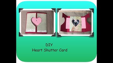 Heart Shutter card |DIY  card