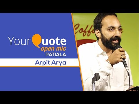 'Fakir' By Arpit Arya | Hindi Poetry | YourQuote - Patiala (Open Mic 1)
