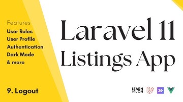 Laravel 11, Inertia JS, Vue JS Listing App: #9 User Logout