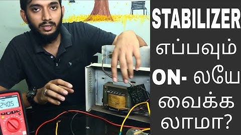 How many Units, only Stabilizer will consume?_ Tamil, Can we keep stabilizer  