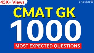 Top 1000 GK Questions  For CMAT | Most Expected Current Affairs & Static GK | Full Revision