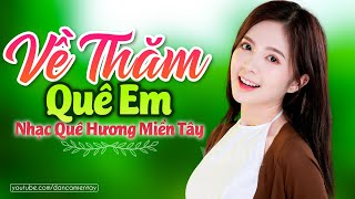 Mời Anh Về Thăm Quê Em, Hờn Trách Con Đò - Nhạc Dân Ca Trữ Tình Quê Hương Miền Tây Tuyển Chọn