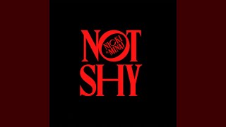 Not Shy (Remix) (ft. Nicki Minaj)