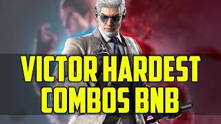 Tekken 8 Victor Hardest & Max Damage Combos (BNB)