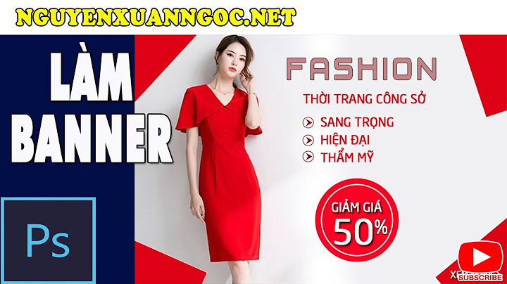 Hướng dẫn làm banner quảng cáo bằng photoshop