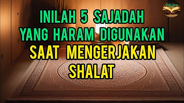 Inilah 5 Sajadah Yang Haram Digunakan Saat Mengerjakan Shalat #islamvideo #dakwahislam #kisahnyata