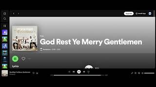 God Rest Ye Merry Gentlemen: (1 Hour Loop:) Pentatonix Version.