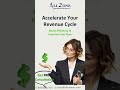 Accelerate Your Revenue Cycle!