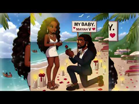 Mayah V- My Baby