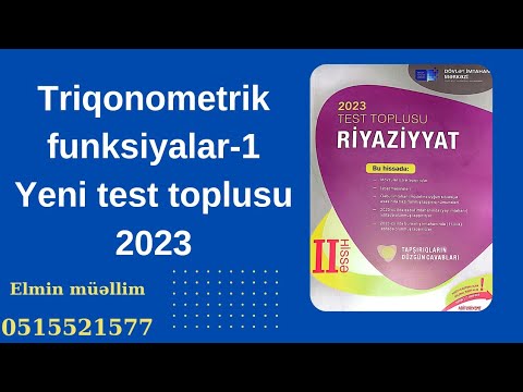 Triqonometrik funksiyalar-1.Test toplusu-2023|Əlaqə:0515521577