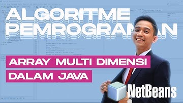 Algoritme Pemrograman - Array Multi Dimensi dalam Java