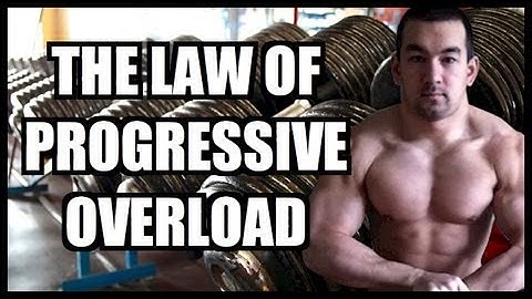 Progressive Overload: The Key To Muscle Growth