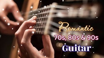TOP 30 INSTRUMENTAL MUSIC ROMANTIC - Soft Relaxing Romantic Guitar Music, Guitar Acoustic #guitar 
