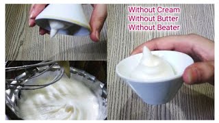 WHIPPING CREAM RECIPE WITHOUT MAIDA, BEATER, CREAM, SUGAR, AND BUTTER | LockDown Recipe