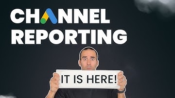 How to Use the NEW Channel Performance Report in Google Ads (The PMax Black Box Opens!)