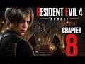 Resident Evil 4 Remake – Chapter 8 Full Gameplay (No Commentary) | All Cutscenes