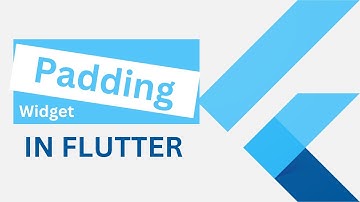 Flutter Padding Widget - Flutter Complete Tutorial