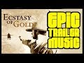 Ecstasy of gold epic orchestral cover